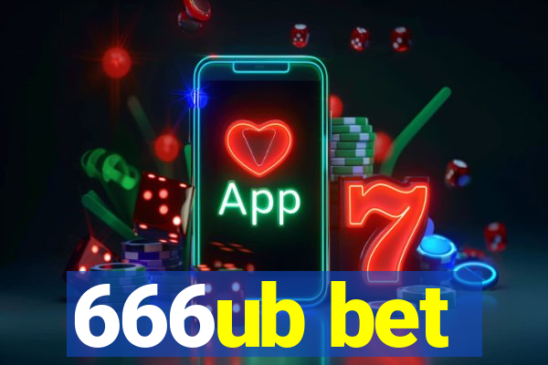 666ub bet